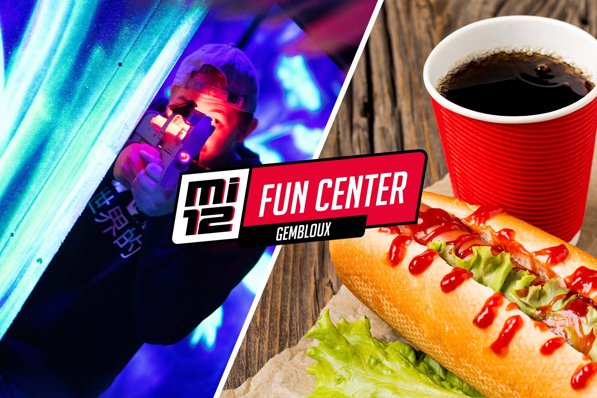 MI12 Fun Center Formule Laser Game Hot Dog